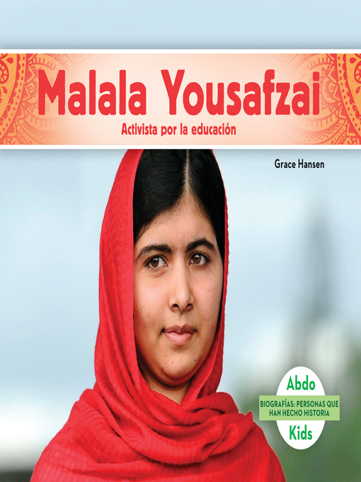 Title details for Malala Yousafzai by Grace Hansen - Available